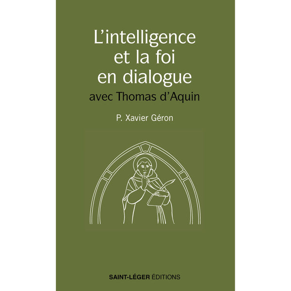 L'intelligence et la foi en dialogue