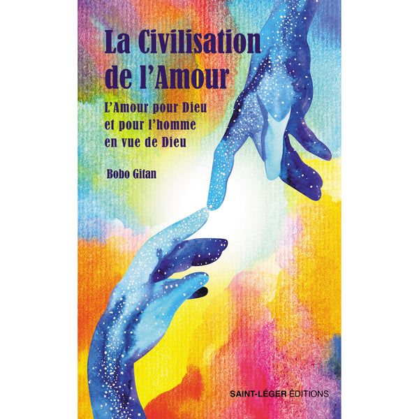 La Civilisation de l'Amour