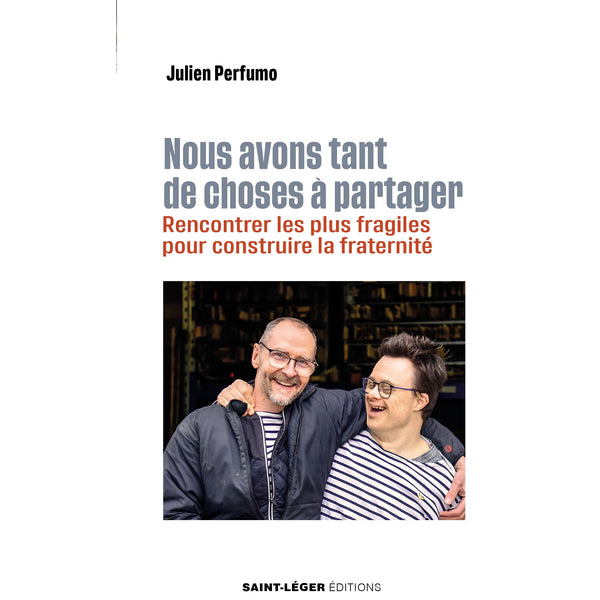 Nous avons tant de choses à partager