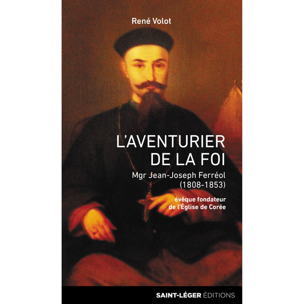 L’aventurier de la foi