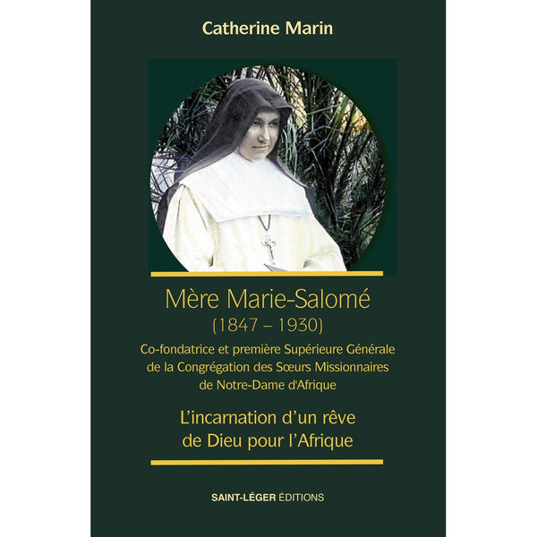 Mère Marie Salomé (1847-1930)
