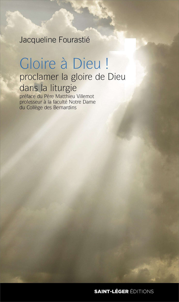 Gloire à Dieu !
