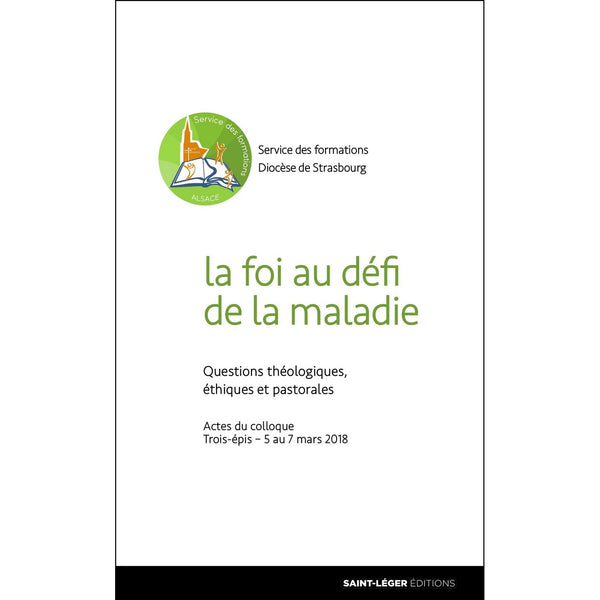 La foi au défi de la maladie