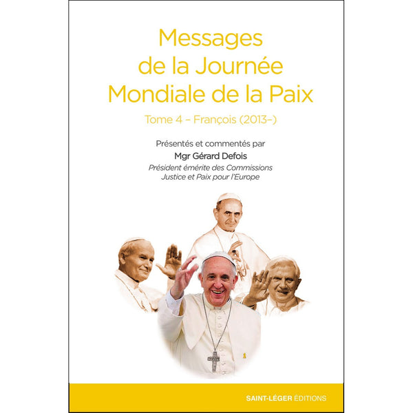 Messages de la journée de la Paix
Pape François