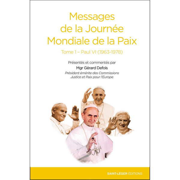 Messages de la journée de la Paix
Paul VI