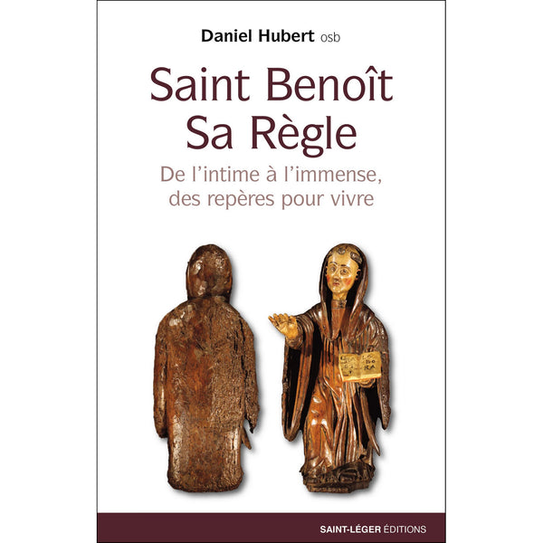 Saint Benoît Sa Règle
De l'intime à l'immense, des repères pour vivre