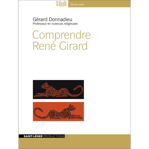 Comprendre René Girard