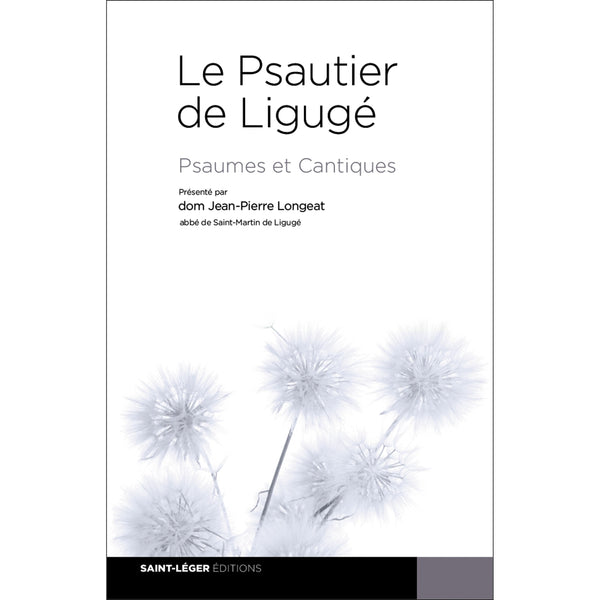 Le Psautier de Ligugé