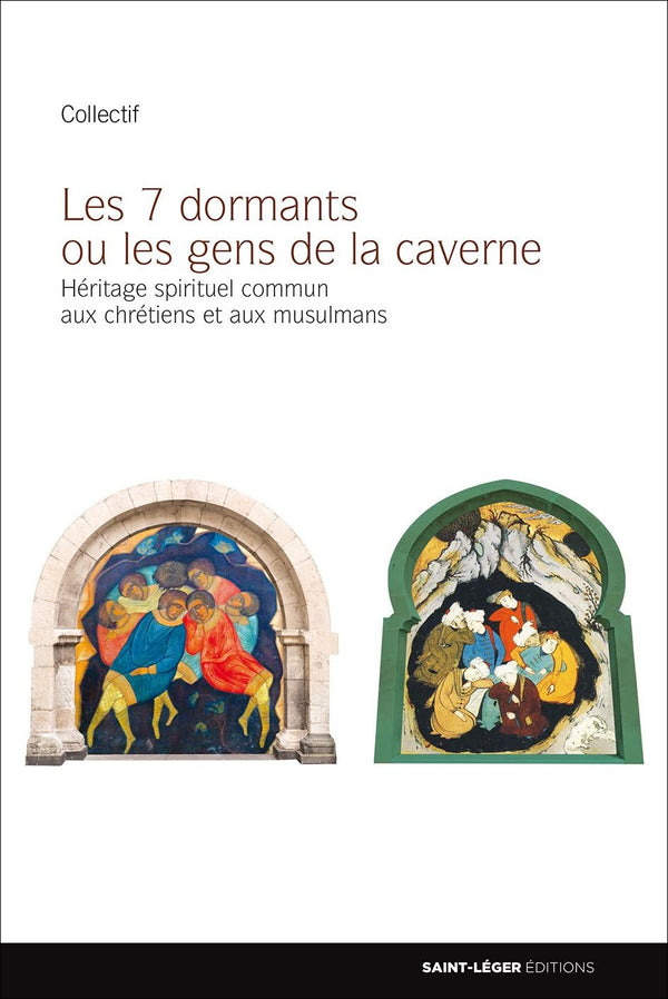 Les 7 dormants
ou les gens de la caverne